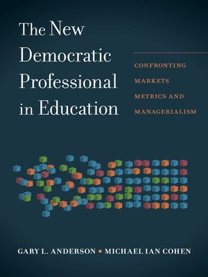 cover image of The New Democratic Professional in Education